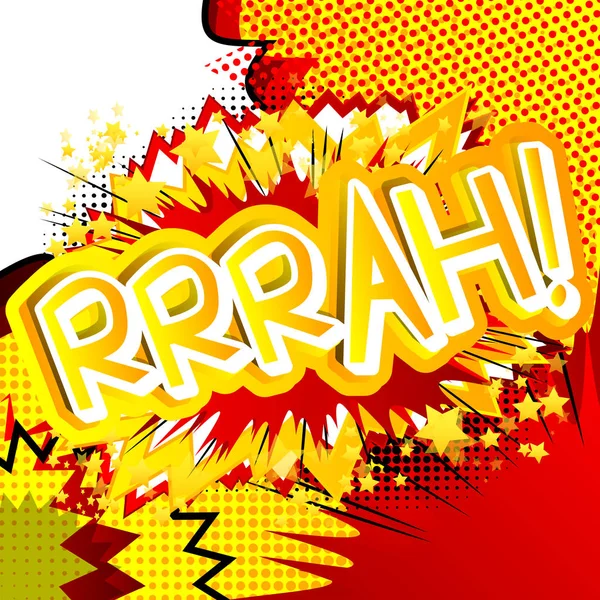 Rrrah! -Vector geïllustreerde comic book stijl expressie. — Stockvector
