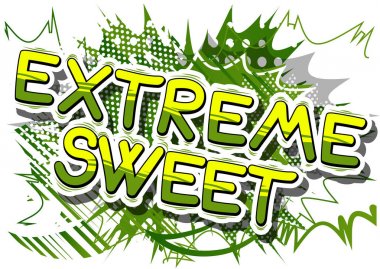 Aşırı tatlı - çizgi roman tarzı ifade.