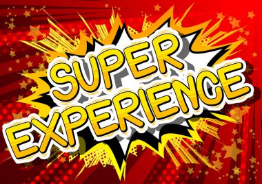 Süper deneyim - çizgi roman tarzı ifade.
