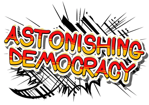 Democracia asombrosa - Frase de estilo de cómic . — Archivo Imágenes Vectoriales