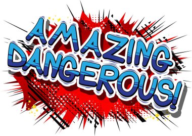 Şaşırtıcı Dangerous - çizgi roman kelime.