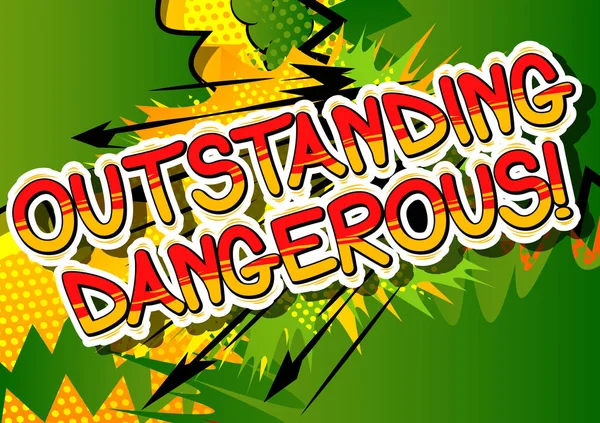 Üstün Dangerous - çizgi roman kelime.