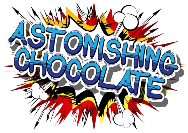 Chocolate surpreendente - Comic book word . — Vetor de Stock