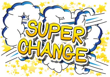 Süper değişikliği - çizgi roman kelime.