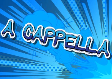 Bir Cappella - çizgi roman kelime.