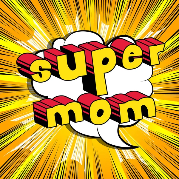 Super Mom - ein Wort im Comic-Stil. — Stockvektor