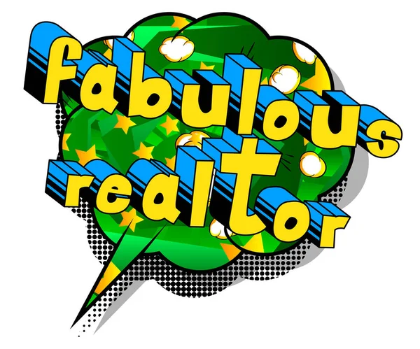 Fabulous Realtor - Comic book style word. — Stock Vector