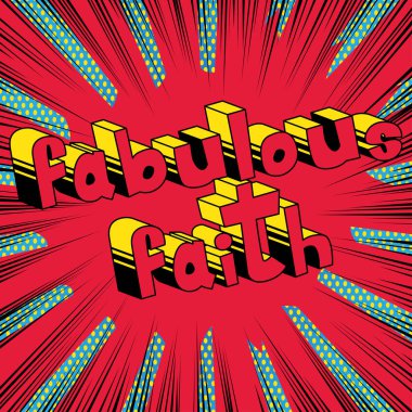 Muhteşem inanç - çizgi roman tarzı kelime.