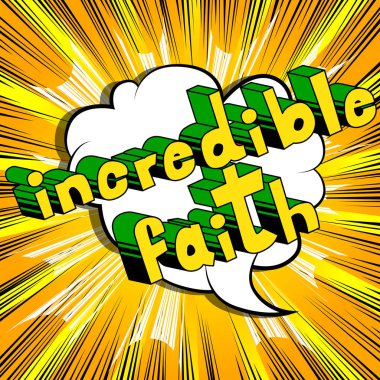 İnanılmaz inanç - çizgi roman tarzı kelime.