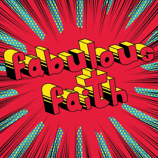 Muhteşem inanç - çizgi roman tarzı kelime.