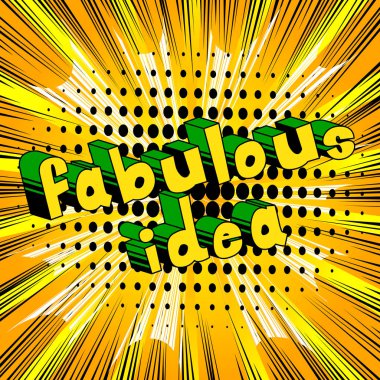 Muhteşem fikir - çizgi roman tarzı ifade.