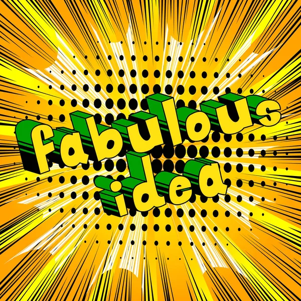 Muhteşem fikir - çizgi roman tarzı ifade.