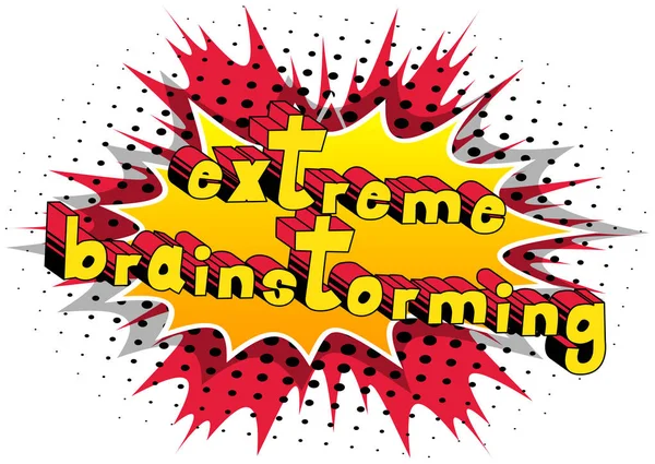Extreme Brainstorming - Mot de style BD . — Image vectorielle