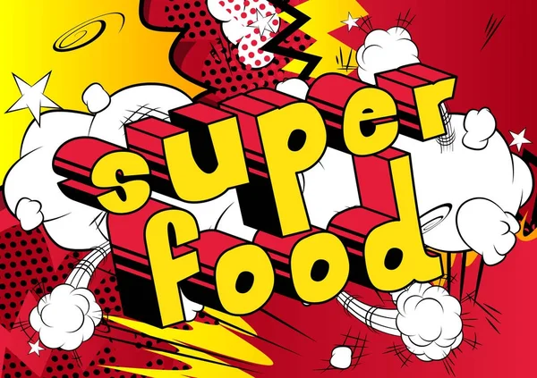 Süper yiyecek - çizgi roman tarzı ifade.