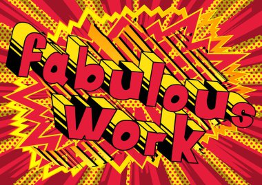 Muhteşem iş - çizgi roman tarzı ifade.