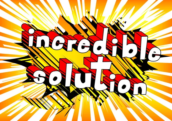 Neuvěřitelné řešení - Comic book styl slovo. — Stockový vektor