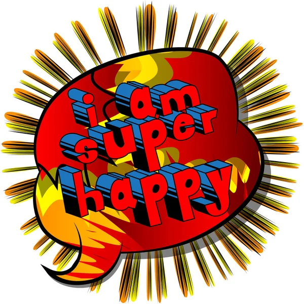 Já jsem Super Happy - Comic book styl slovo. — Stockový vektor
