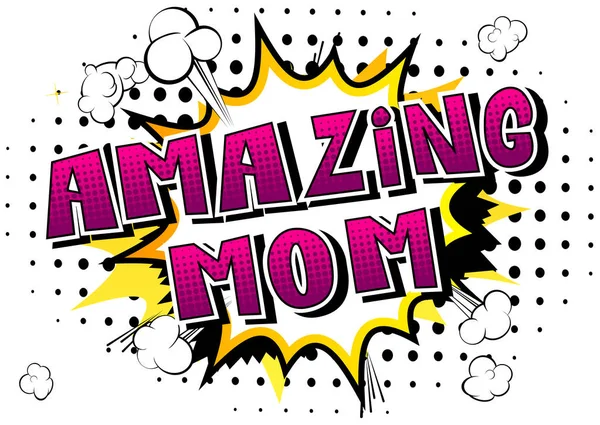 Harika anne - çizgi roman tarzı kelime.