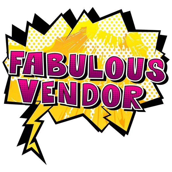 Fabulous Vendor - Parole in stile fumetto . — Vettoriale Stock