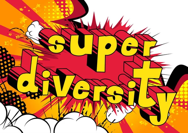 Super Diversity - слово в стиле комиксов . — стоковый вектор