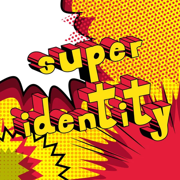 Super tożsamości - komiksowy styl słowo. — Wektor stockowy