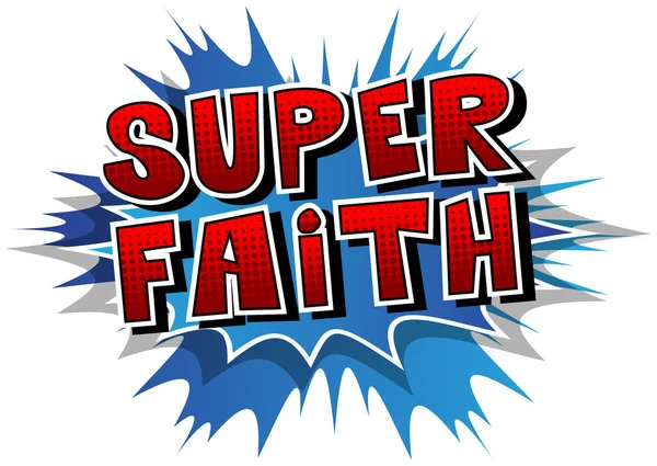 Super Faith - Palavra de estilo de livro cômico . — Vetor de Stock