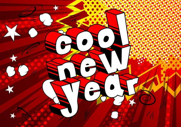 Cool New Year Gaya Kata Buku Komik Pada Latar Belakang - Stok Vektor