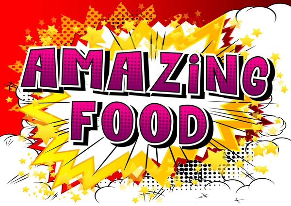 Amazing Food Frase Gaya Buku Komik Pada Latar Belakang Abstrak - Stok Vektor