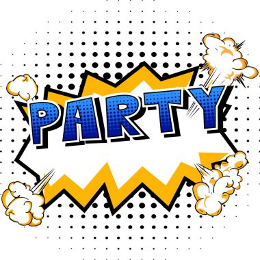 Parti - arka plan üzerinde çizgi roman tarzı kelime.