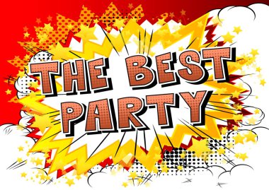 En iyi parti - arka plan üzerinde çizgi roman tarzı kelime.