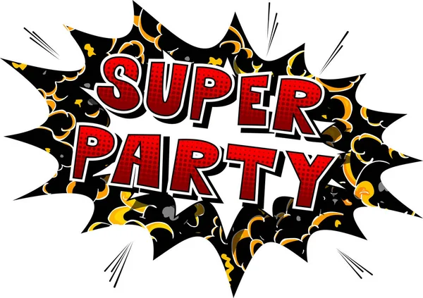 Super Party Comic Book Style Word Abstract Background —  Vetores de Stock