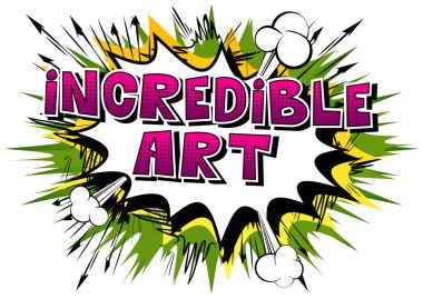 İnanılmaz resim - arka plan üzerinde çizgi roman tarzı kelime.