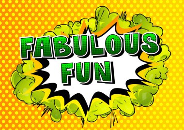 Muhteşem eğlence - arka plan üzerinde çizgi roman tarzı kelime.