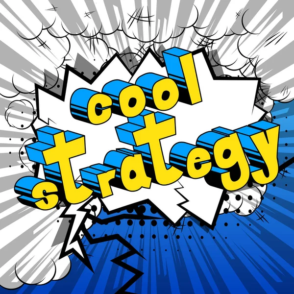 Cool Strategy Фраза Стилю Коміксів Абстрактному Тлі — стоковий вектор