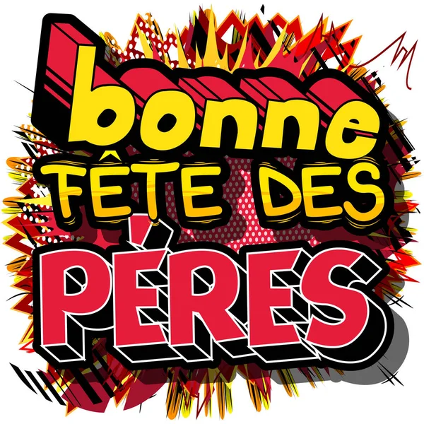 Счастливый Отцовский День Bonne Fables Des Pres Французская Версия Векторный — стоковый вектор
