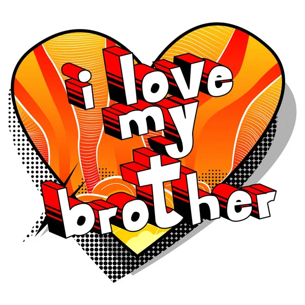 Love Brother Phrase Style Sur Fond Abstrait — Image vectorielle