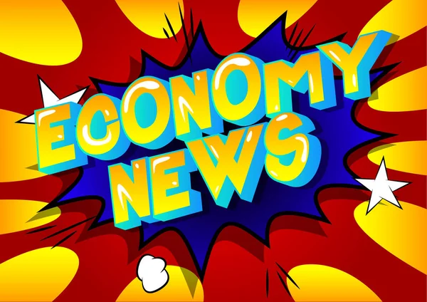 Economy News Stripboekstijl Woord Abstracte Achtergrond — Stockvector