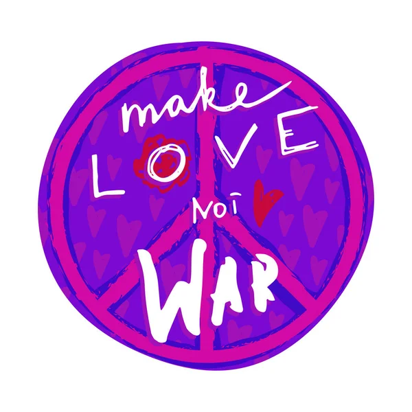 Make love not war. Hand drawn lettering with hippie peace symbol and hearts. Vintage vector illustration — Stock Vector