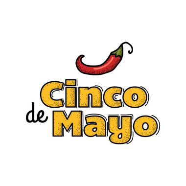 Cinco De Mayo logosunu görmeniz gerekir. Elle çizilmiş yazı ve biber. Vektör çizim reklam, poster, duyuru, davet, parti, tebrik kartı, fiesta, bar, Restoran, yemek listesi için.