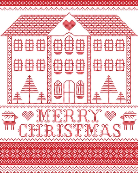 Neşeli Noel kış İskandinav tarzı ve İskandinav Noel desende dikiş kırmızıyla Ren geyiği, kar tanesi, dekoratif sorunsuz süslü tasarlamak uzun boylu gingerbread ev dahil olmak üzere çapraz esinlenerek — Stok Vektör