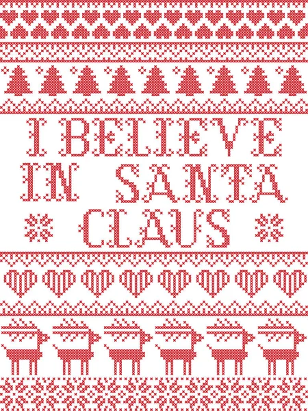 Skandinavisches Weihnachtsmuster Inspiriert Von Believe Santa Claus Carol Lyrics Festliche — Stockvektor