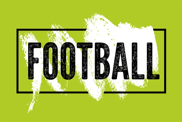 Affiche de style grunge vintage typographique de football. Illustration vectorielle rétro . — Image vectorielle