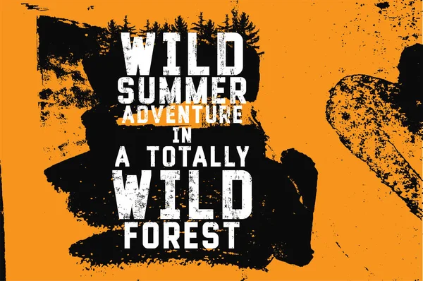 野生森林和生态旅游的短语排印的老式 grunge 风格海报。复古矢量图. — 图库矢量图片