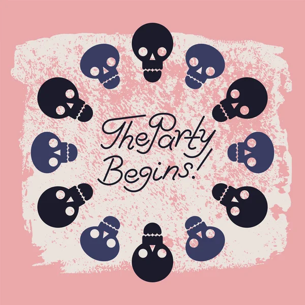 La fête commence ! Calligraphic Party poster design avec crânes. Illustration vectorielle . — Image vectorielle