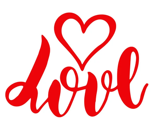 Amor caligrafía pincel rojo dibujado a mano. El corazón es un símbolo de amor. Ilustración vectorial — Archivo Imágenes Vectoriales