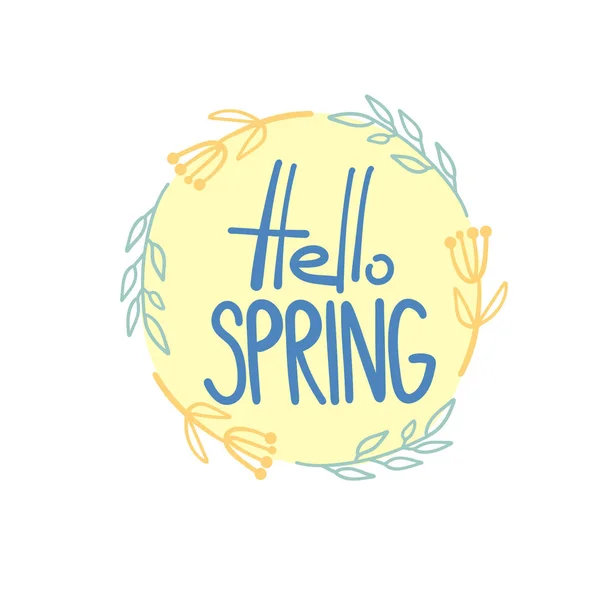 Hello Spring Litere Sau Inscripții Decorate Ramuri Albastre Galbene Frază — Vector de stoc