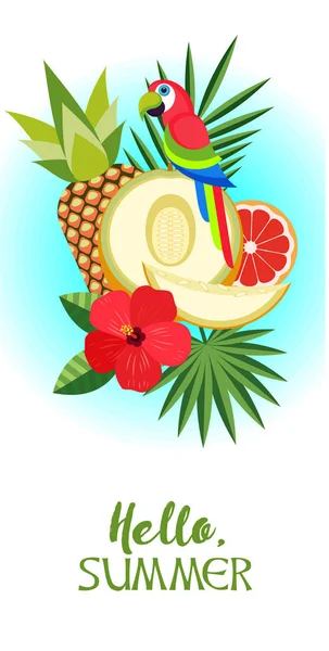 Vector illustratie. Hallo, zomer! Heldere exotische papegaai, meloen, palmbladeren, ananassen en hibiscus. — Stockvector