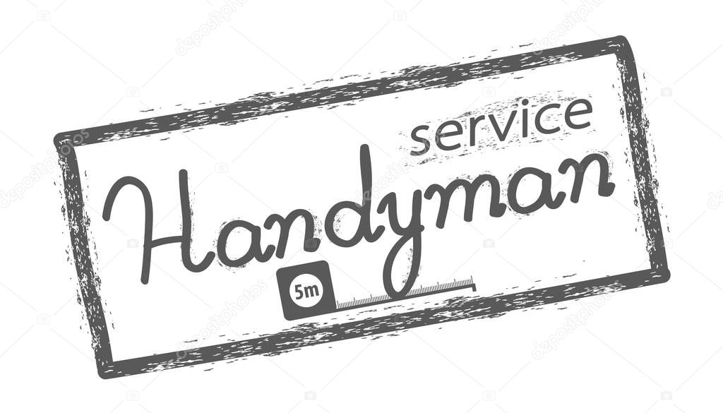 Handyman service stamp.  Lettering Handyman service in grey. Stock vector. Flat design.