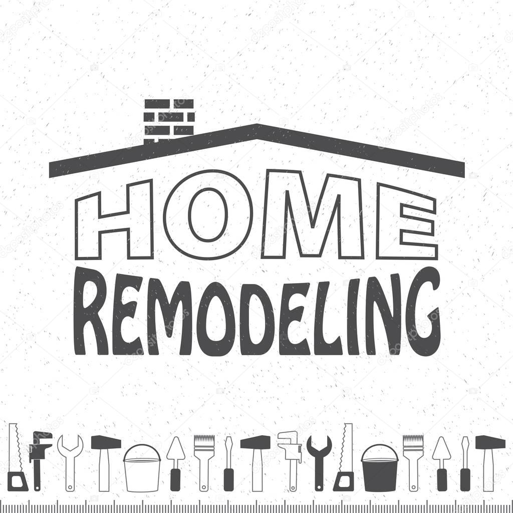 Professional  Home Remodeling. Silhouette of a house. Set of repair tools on ground background. Stock vector. Flat design.