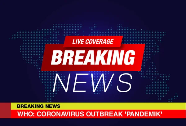 Coronavirus Breaking News Diretta Sfondo Mappa Del Mondo — Vettoriale Stock